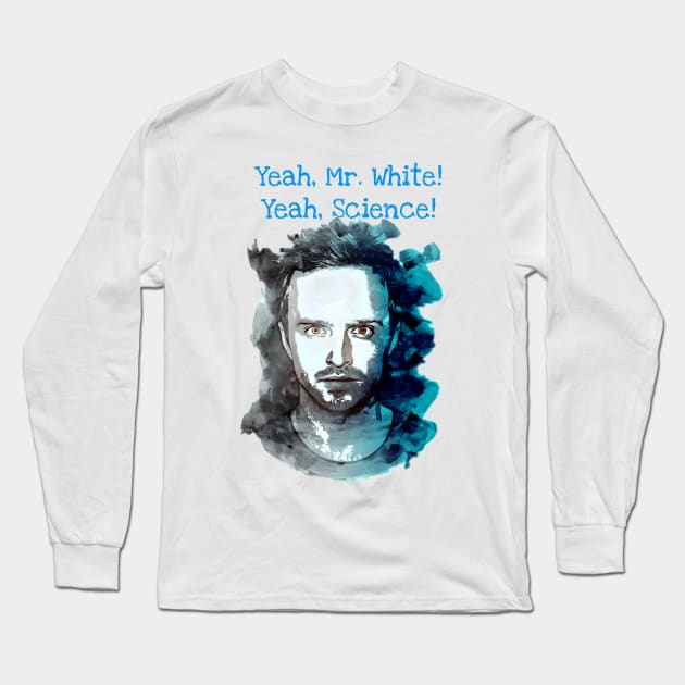 Jesse Pinkman Yeah Science Long Sleeve T-Shirt by YungBick